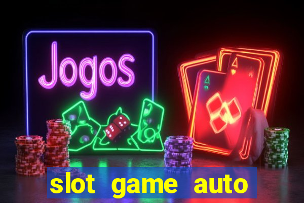 slot game auto true wallet