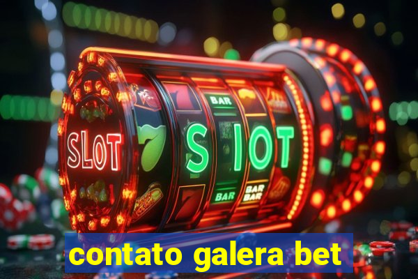 contato galera bet