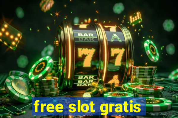 free slot gratis