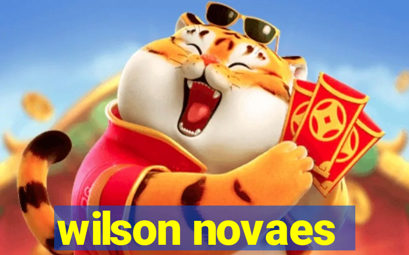 wilson novaes