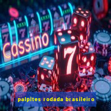 palpites rodada brasileiro