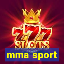 mma sport