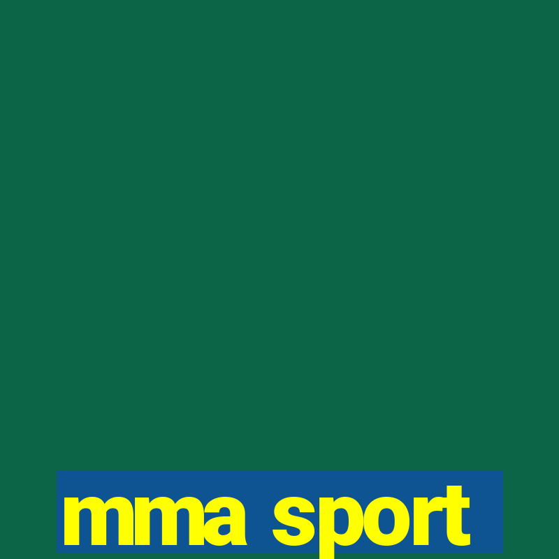 mma sport