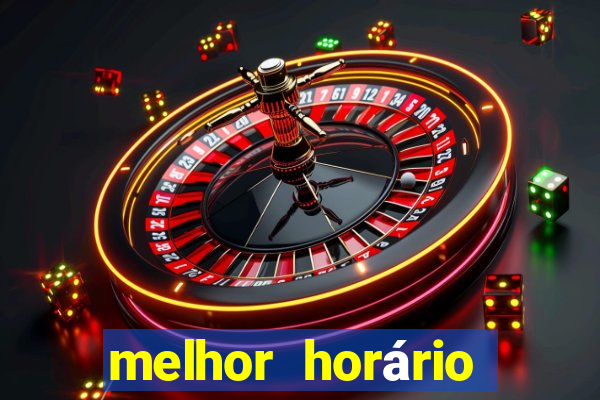 melhor horário para jogar fortune ox à noite