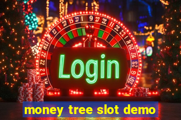 money tree slot demo