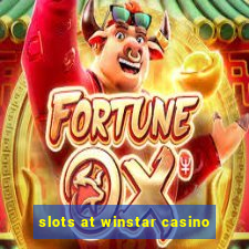 slots at winstar casino