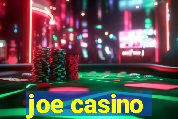 joe casino