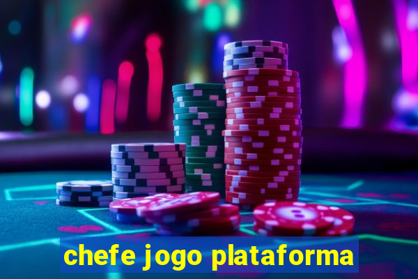 chefe jogo plataforma