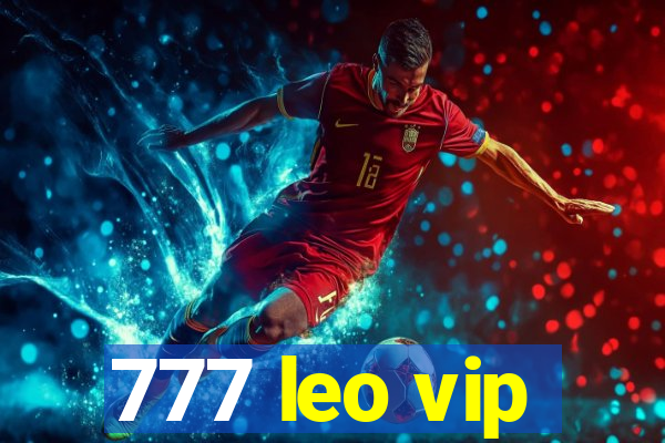 777 leo vip