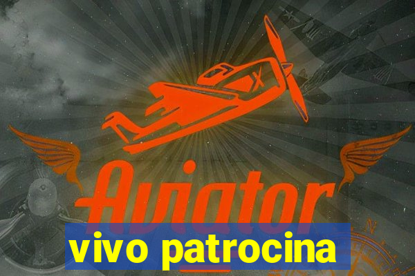 vivo patrocina