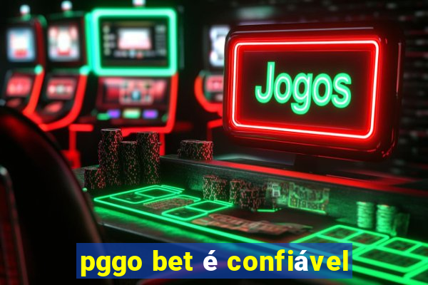 pggo bet é confiável