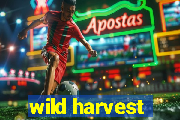 wild harvest