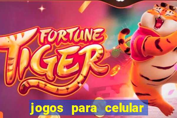 jogos para celular que ganha dinheiro