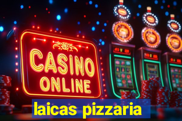 laicas pizzaria