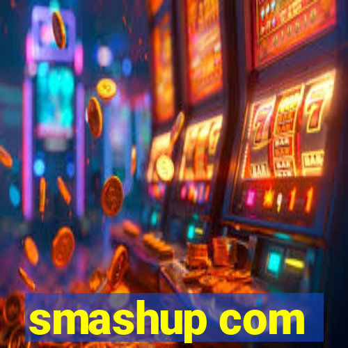 smashup com