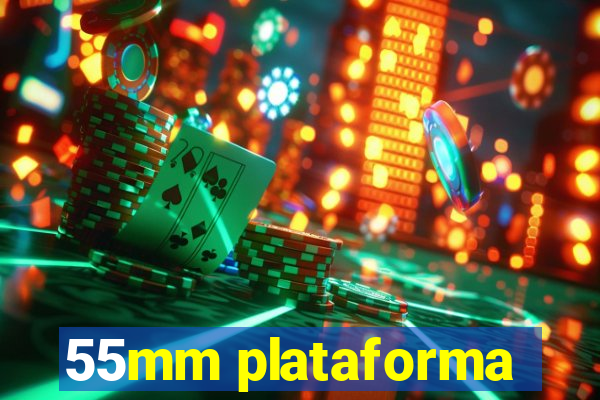 55mm plataforma