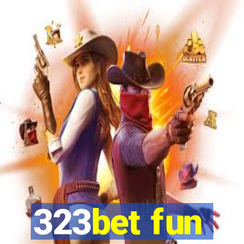 323bet fun