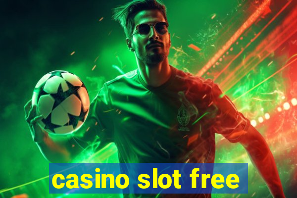 casino slot free