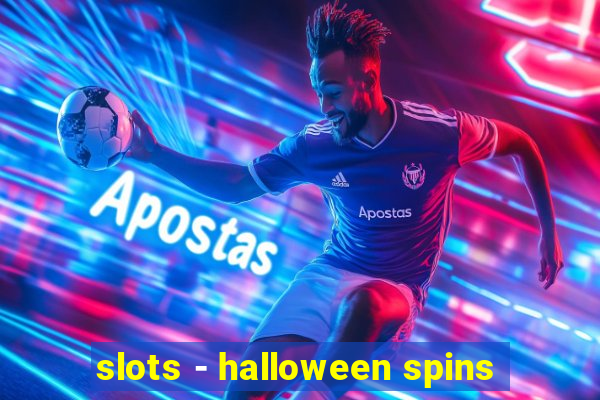 slots - halloween spins