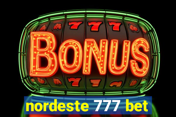 nordeste 777 bet