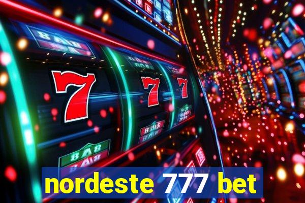 nordeste 777 bet