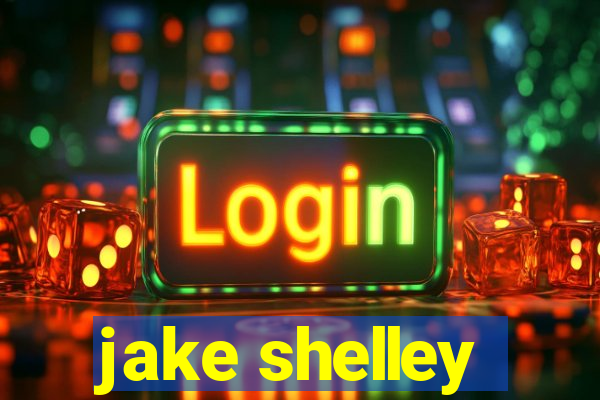 jake shelley