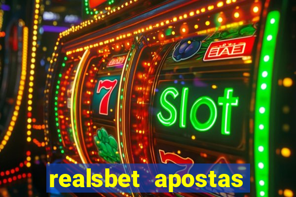 realsbet apostas esportivas e jogos online