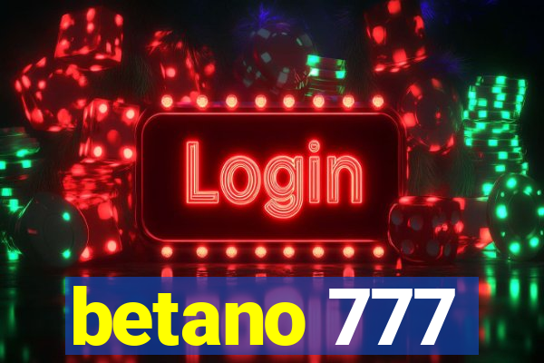 betano 777