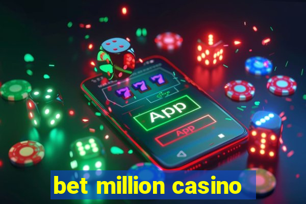 bet million casino