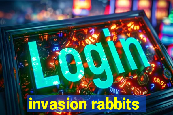 invasion rabbits