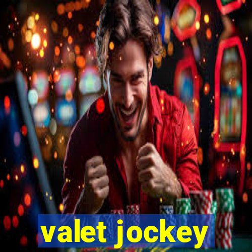 valet jockey