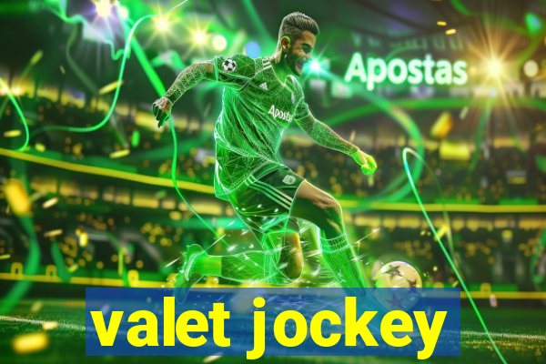 valet jockey