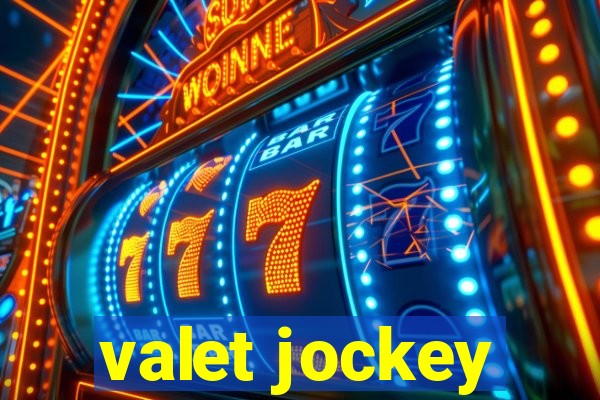 valet jockey