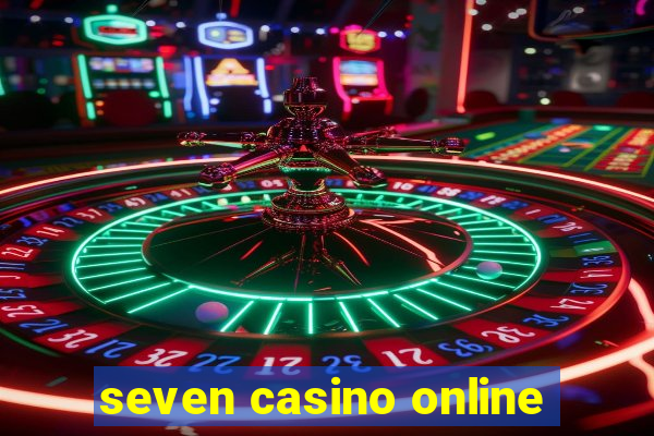 seven casino online