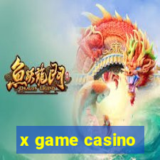 x game casino