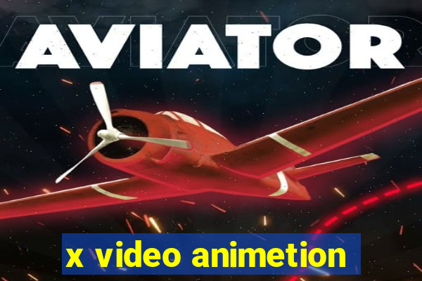 x video animetion