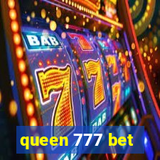 queen 777 bet