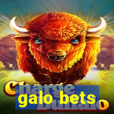 galo bets