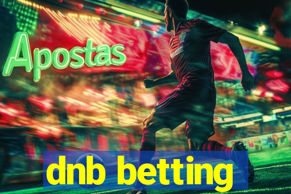 dnb betting