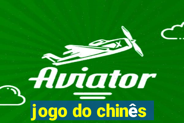 jogo do chinês