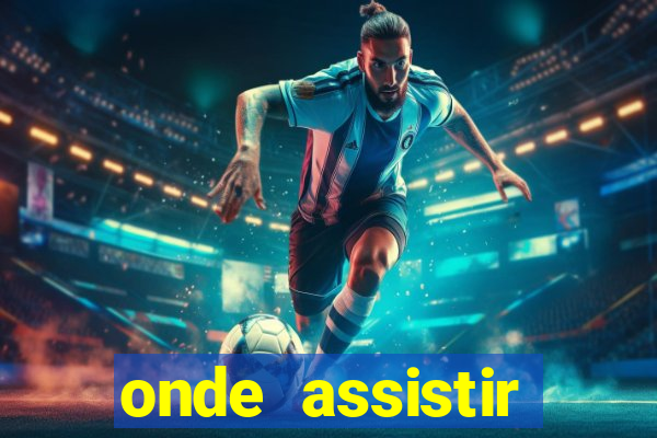 onde assistir athletico pr hoje