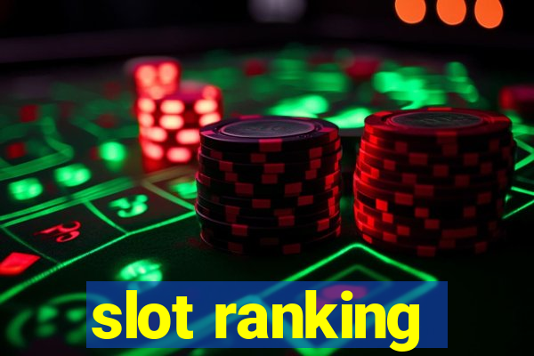 slot ranking