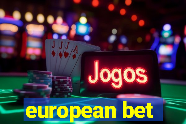 european bet