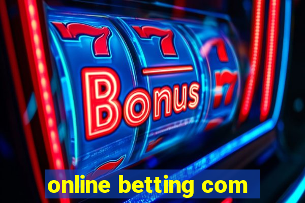 online betting com