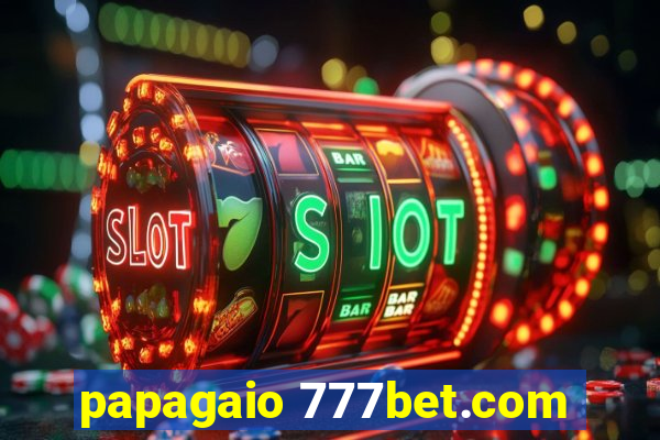 papagaio 777bet.com