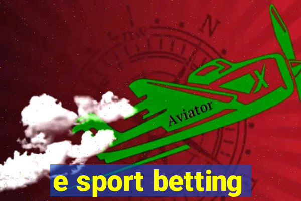 e sport betting