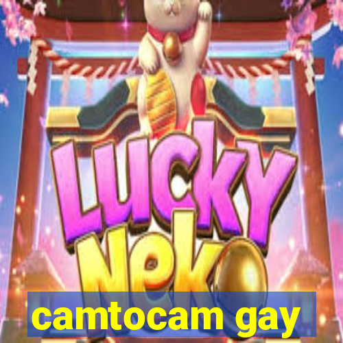 camtocam gay