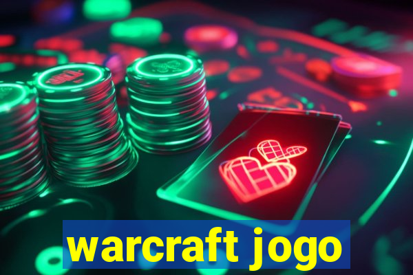 warcraft jogo