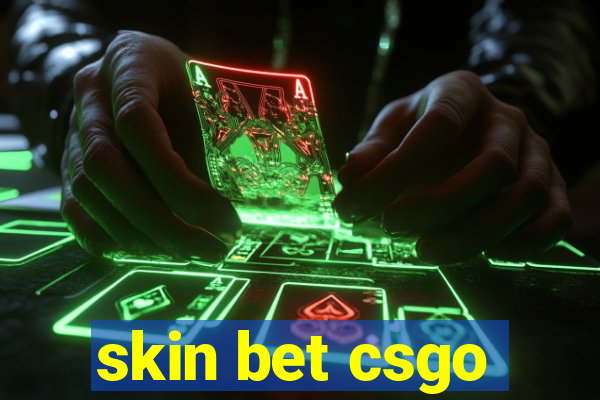 skin bet csgo