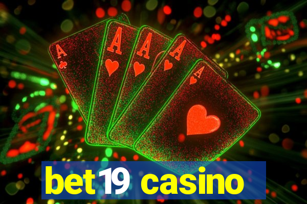 bet19 casino